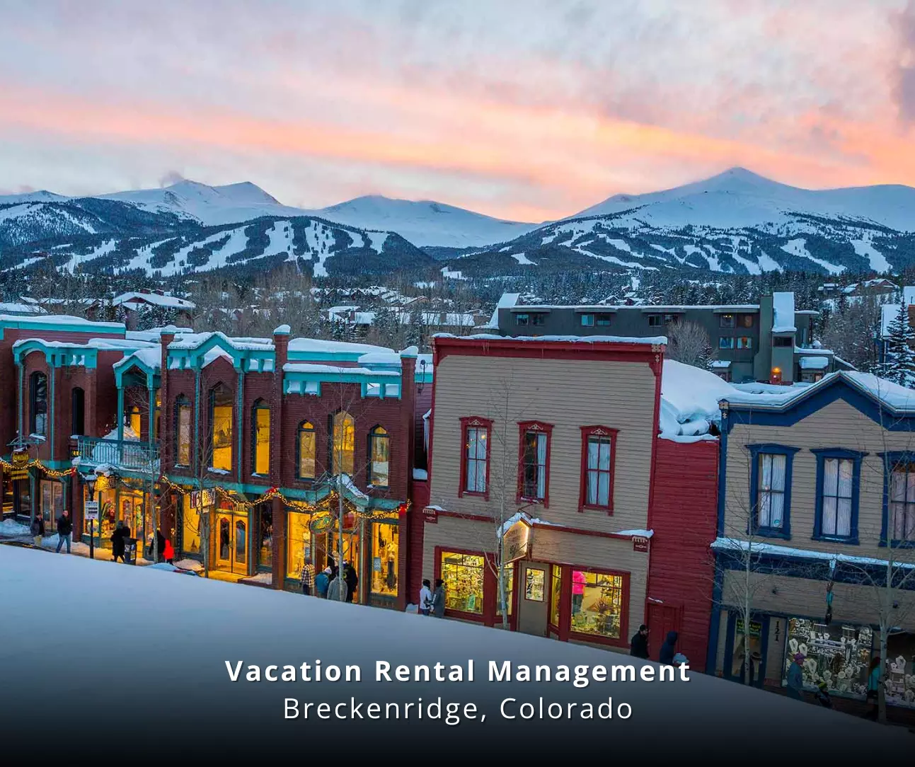 Vacation Rental Management Breckenridge Colorado