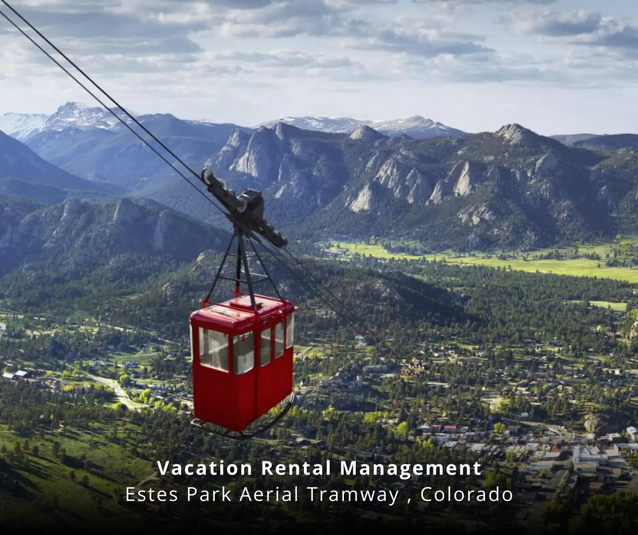 Vacation Rental Management Estes Park Aerial Tramway Colorado