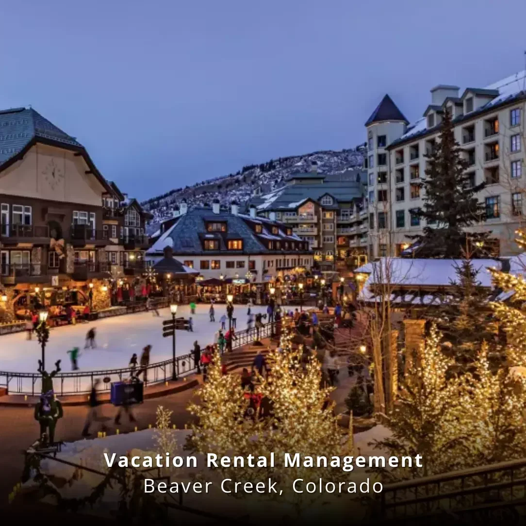 Vacation Rental Management Beaver Creek Colorado