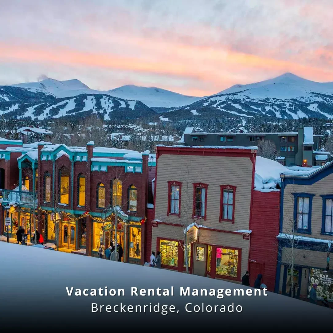 Vacation Rental Management Breckenridge Colorado