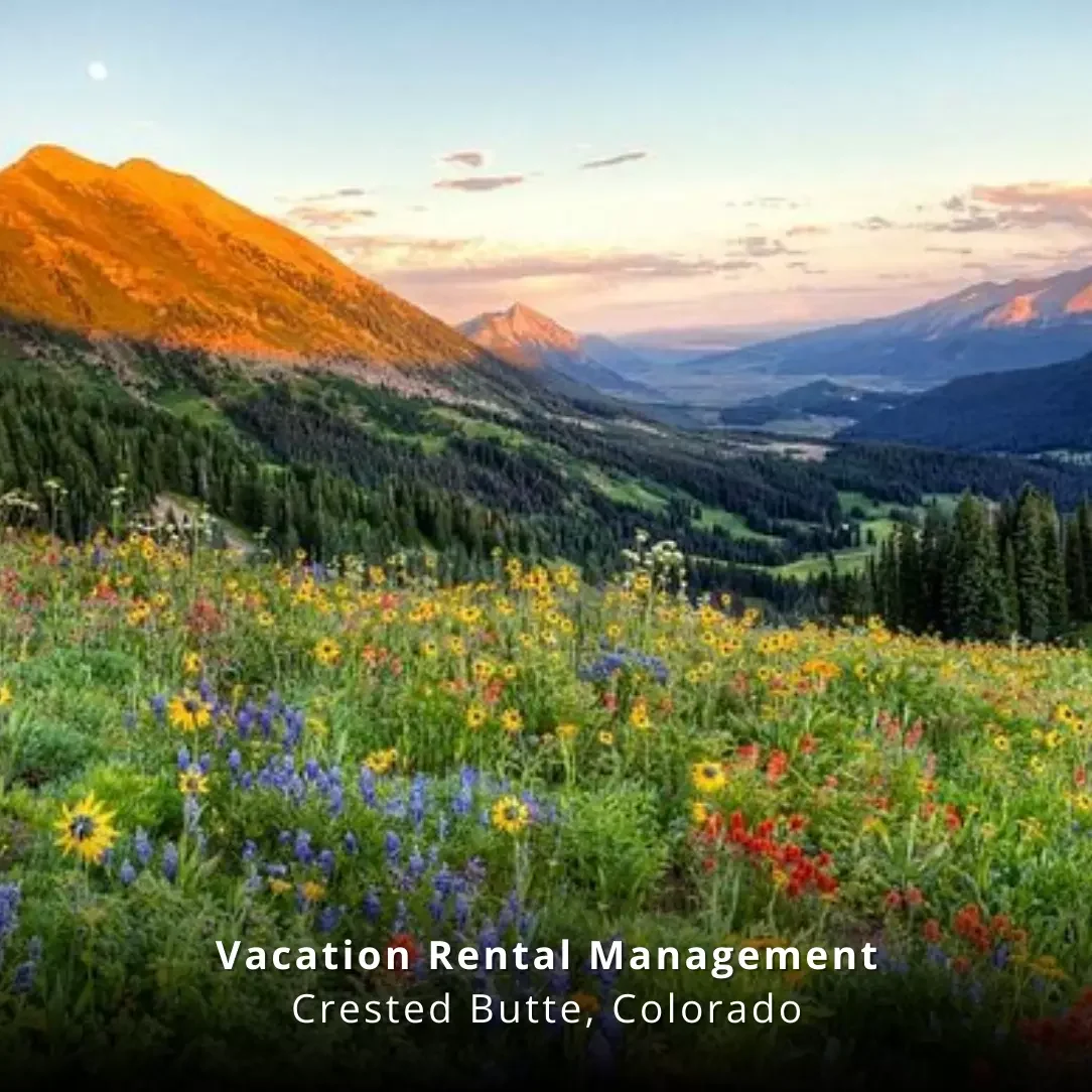 Vacation Rental Management Crested Butte Colorado