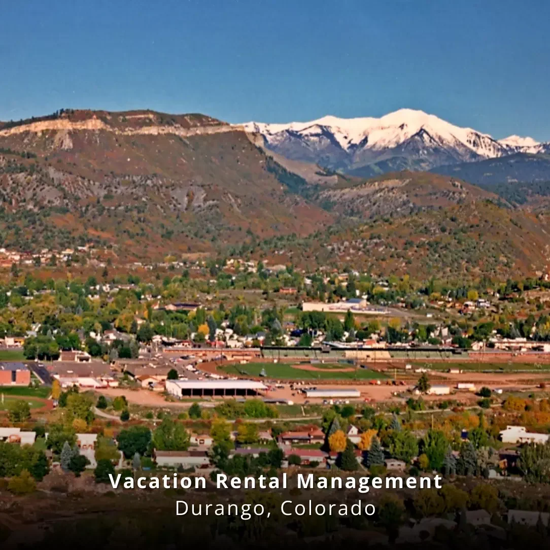 Vacation Rental Management Durango Colorado